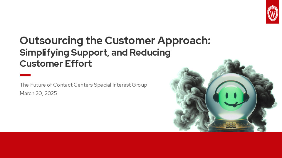 2. UWEBC Presentation Slides: Outsourcing the Customer Approach: Simplifying Support, and Reducing Customer Effect thumbnail